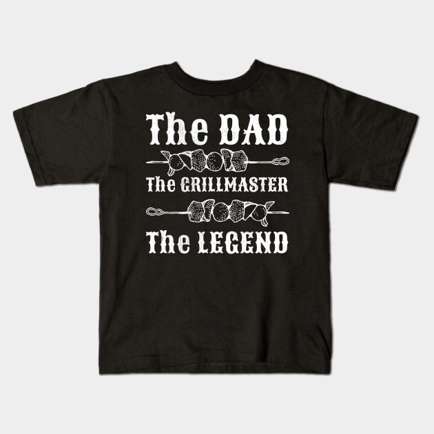 The Dad, The Grillmaster, The Legend Kids T-Shirt by All About Nerds